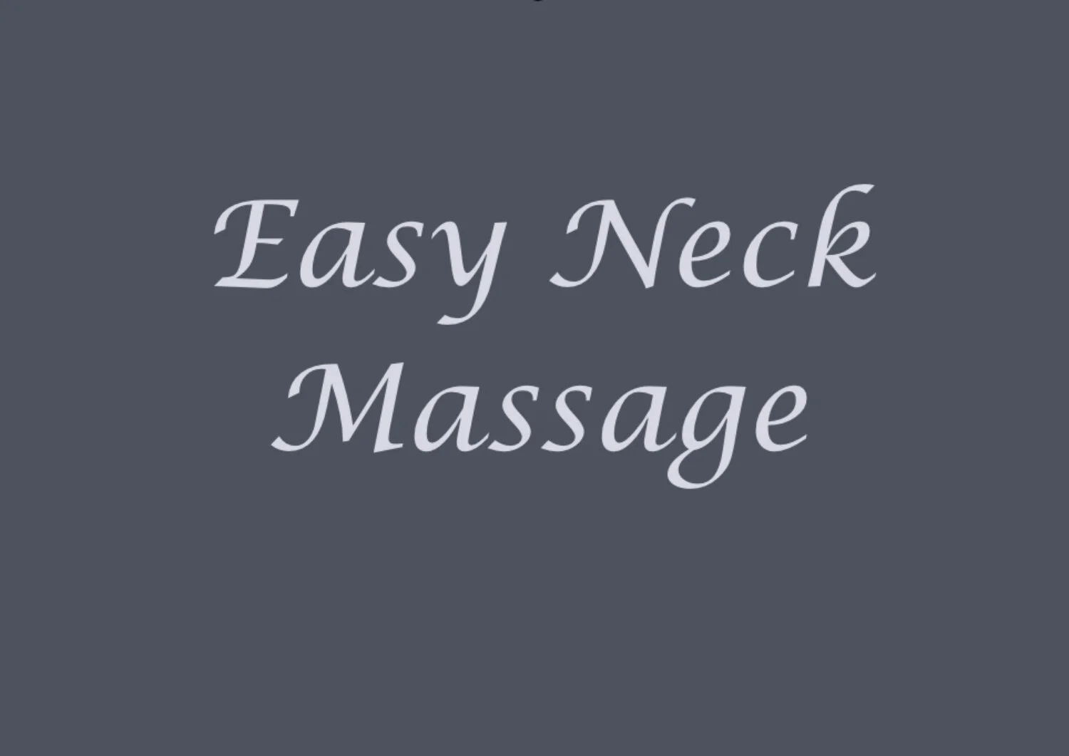 4 Free Neck Massage Videos to Relieve the Pain in Your Neck — Self