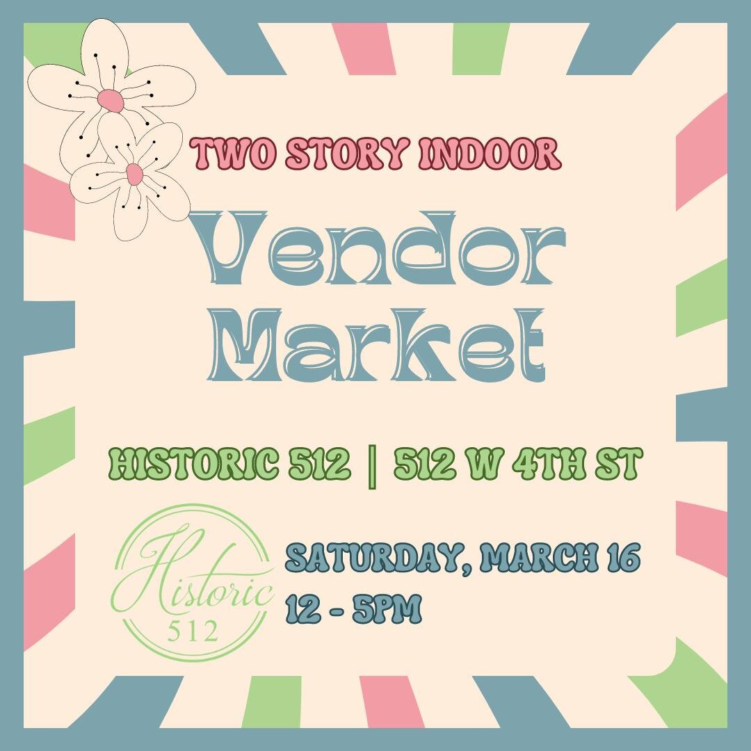 MARK YOUR CALENDAR! 03.16.24
Saturday, March 16th- Historic 512's first Vendor Market!
FREE entry and parking. We have 32 vendors signed up with a wide variety of items for sale. Invite your friends and come support local small business!
RSVP at the 