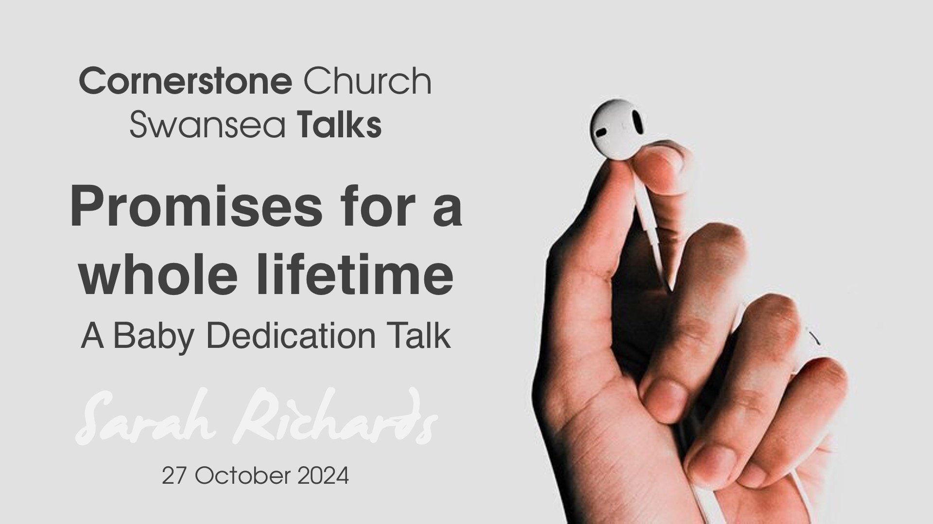 Promises For A Whole Lifetime: A Baby Dedication Talk