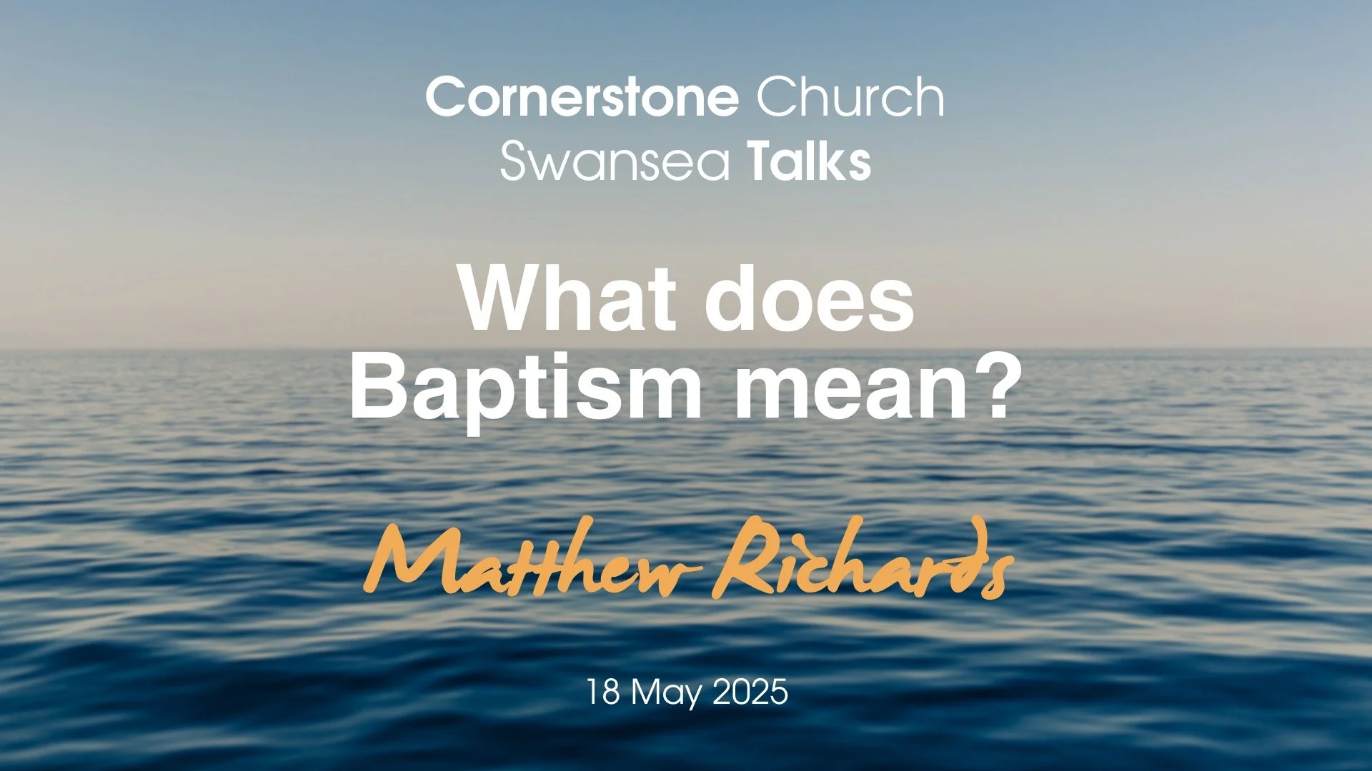 What Does Baptism Mean?
