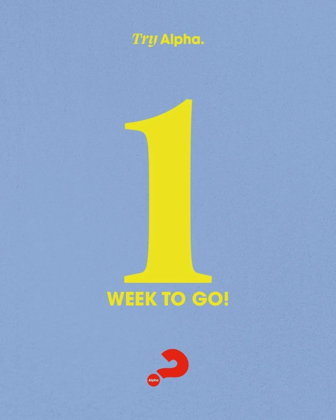 Alpha starts next Monday! 🎉 we can&rsquo;t wait to see you there. Sign up using the link in our bio ☺️