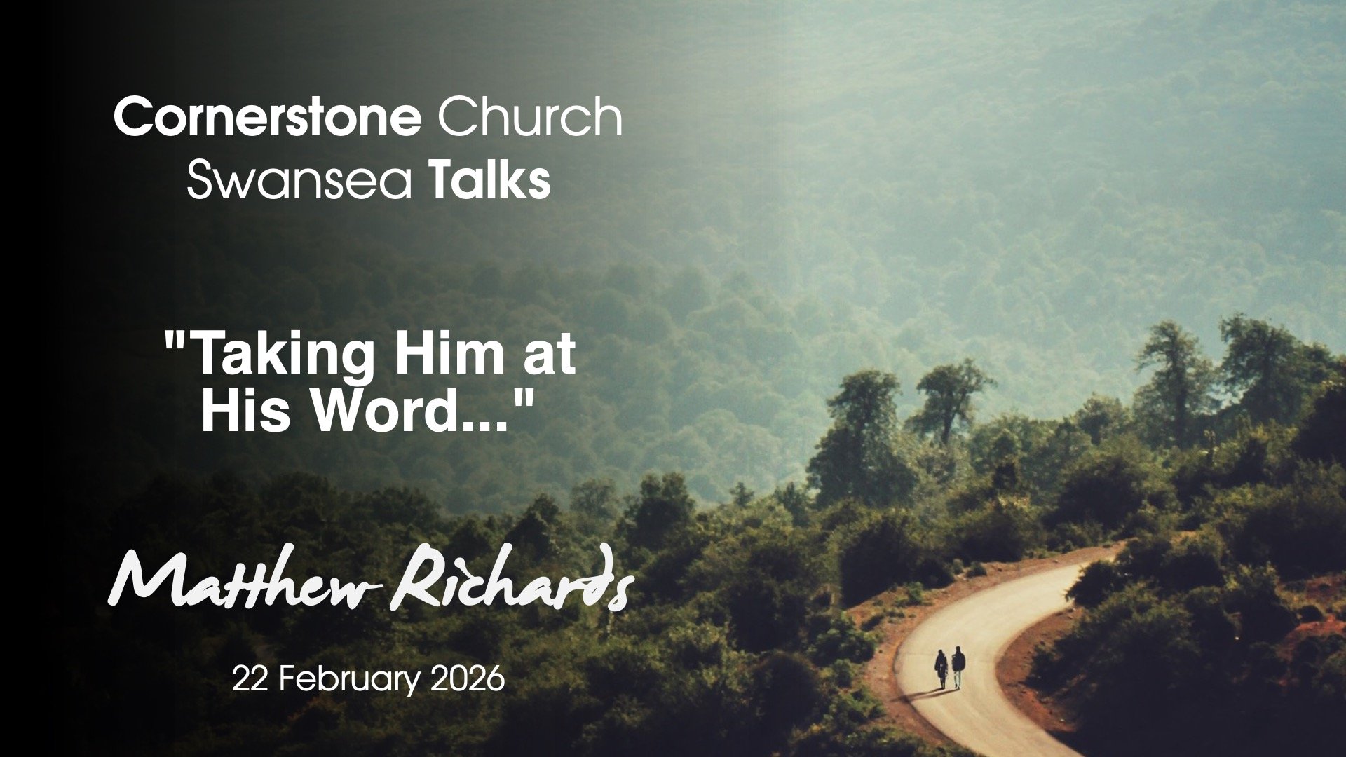 Taking Him At His Word