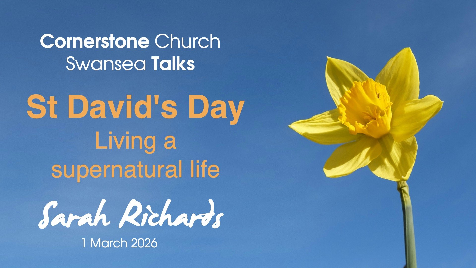 St David's Day: Living a Supernatural Life