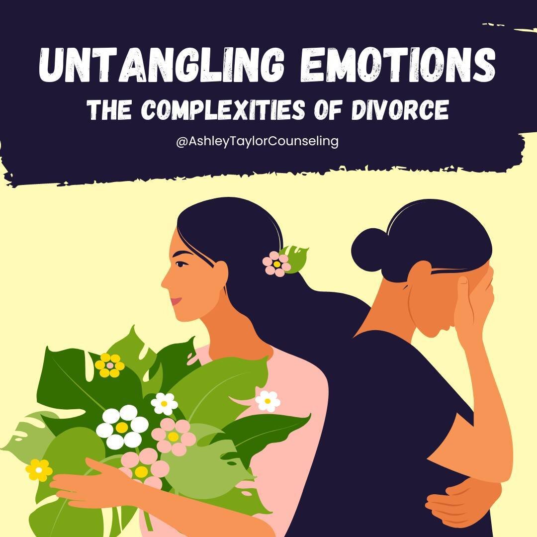 Introducing our latest blog: &quot;Untangling Emotions: The Complexities of Divorce: &quot; Explore mental health and divorce from untangling your life to finding support during this journey. 

Read it here: https://www.ashleytaylorcounseling.com/mer