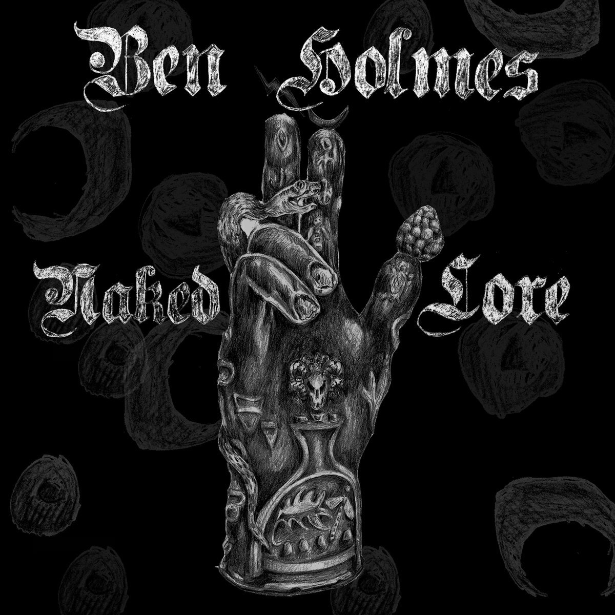 Ben Holmes - 'Naked Lore' (Chant Records, 2020)