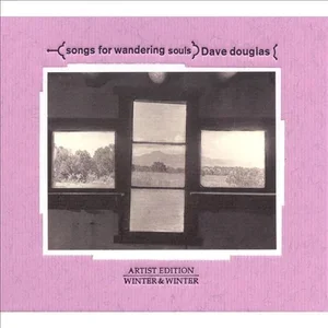 Songs for Wandering Souls