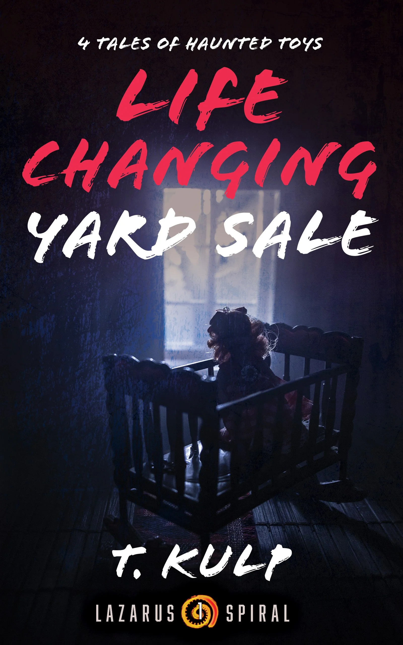 Book 1: Life Changing Yard Sale