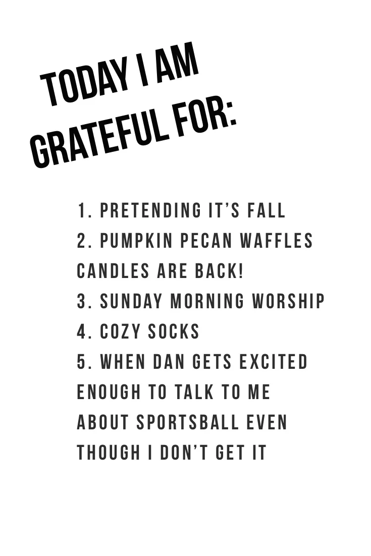 Today I Am Grateful For #1