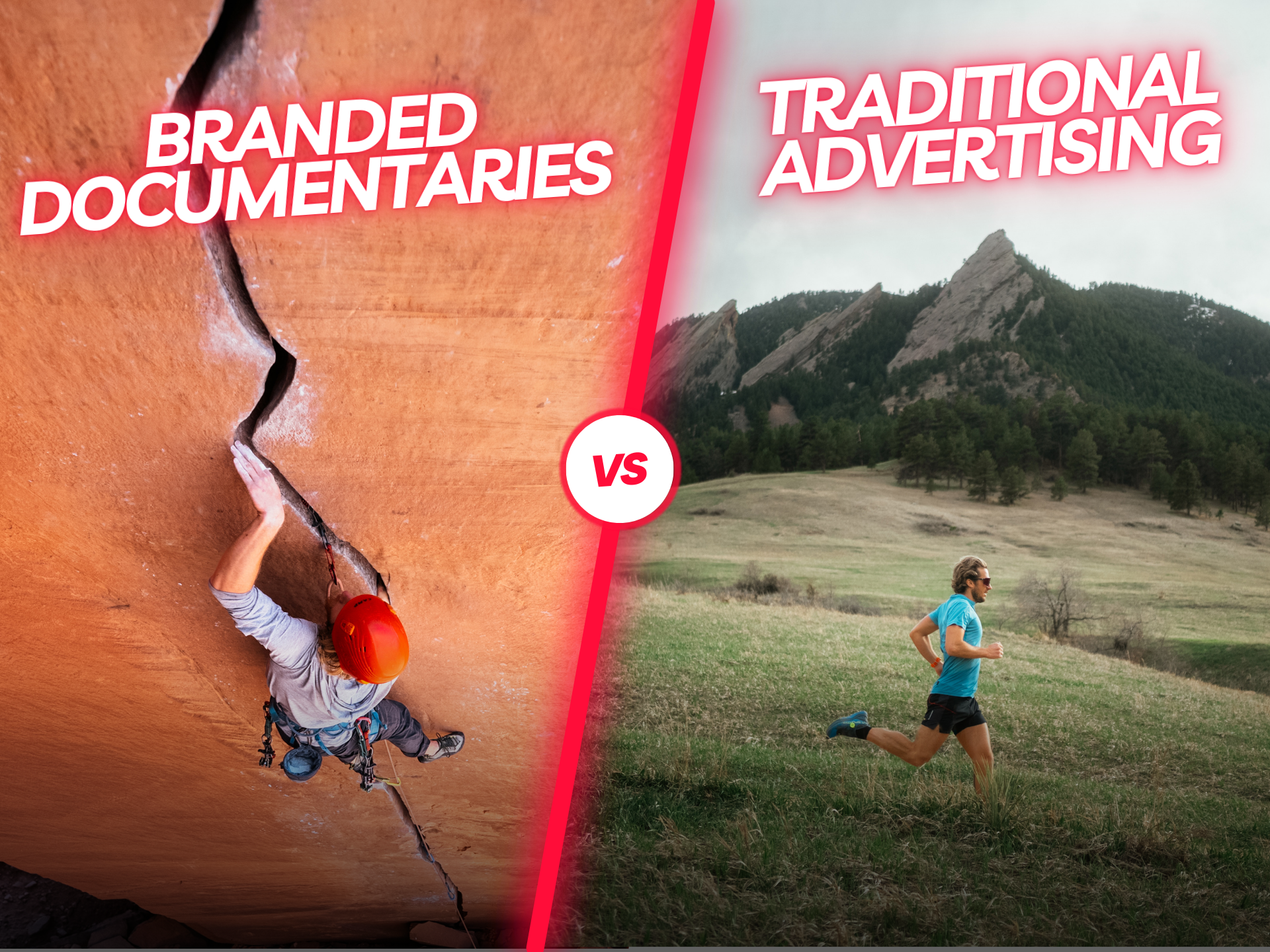 Branded Documentaries vs. Traditional Advertising