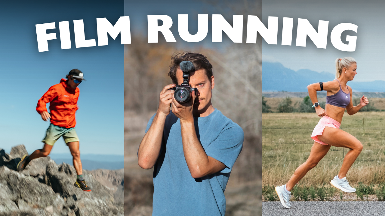 The Basics of Filming Running