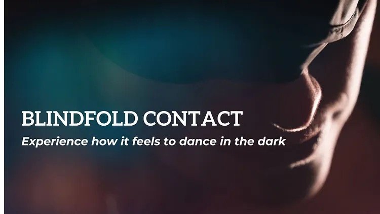 Saturday Contact Improv - Blindfolded 
