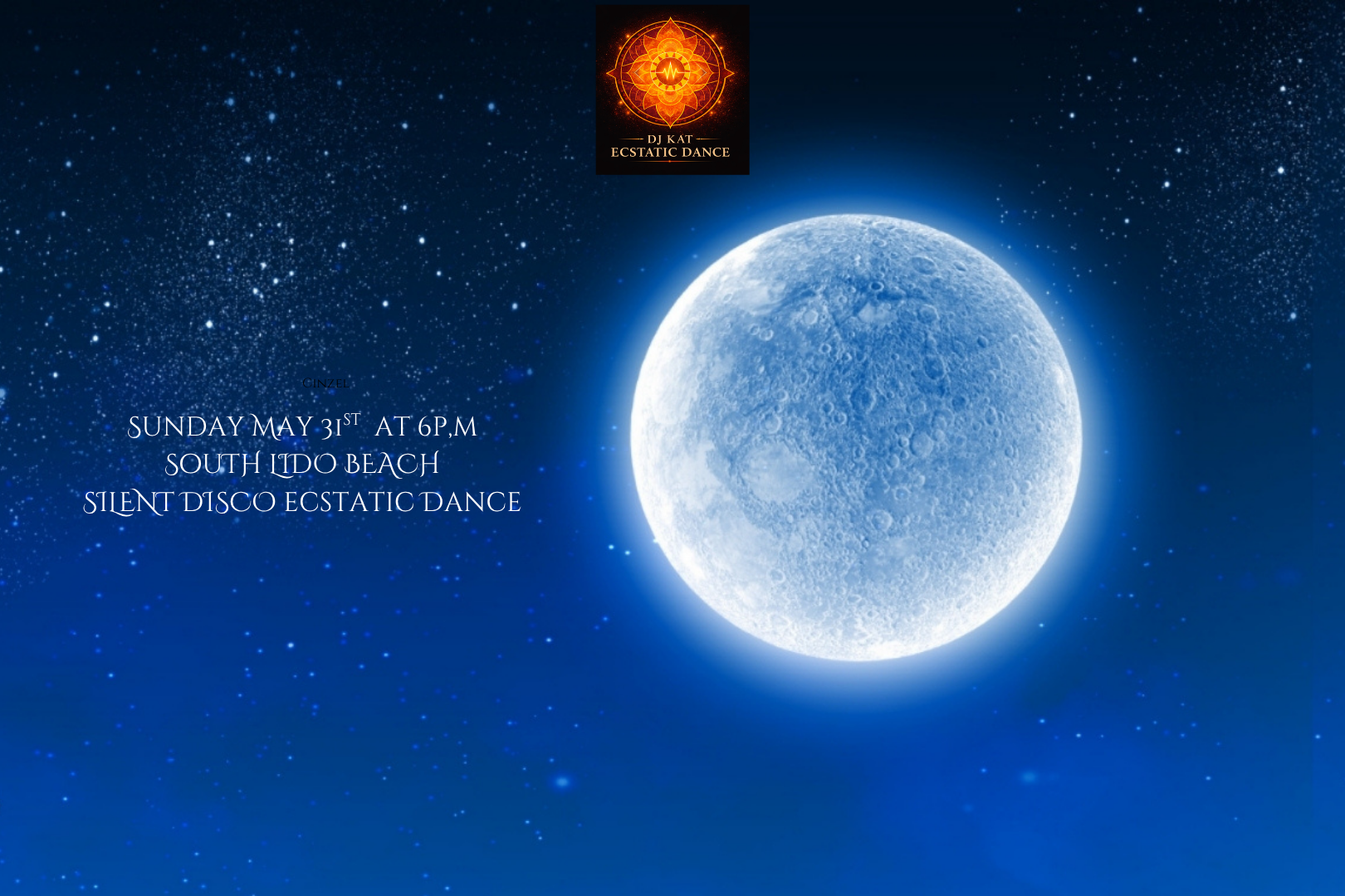 SUNDAY- (Silent Disco RARE BLUE MOON -Full Moon) Ecstatic Dance - Sunset LIDO Beach &amp; Online Zoom