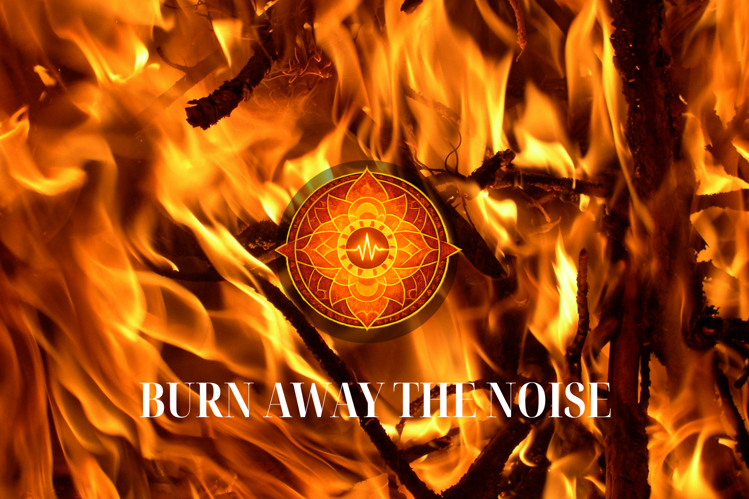 Wednesday Midweek Ecstatic Dance - Burn Away the Noise