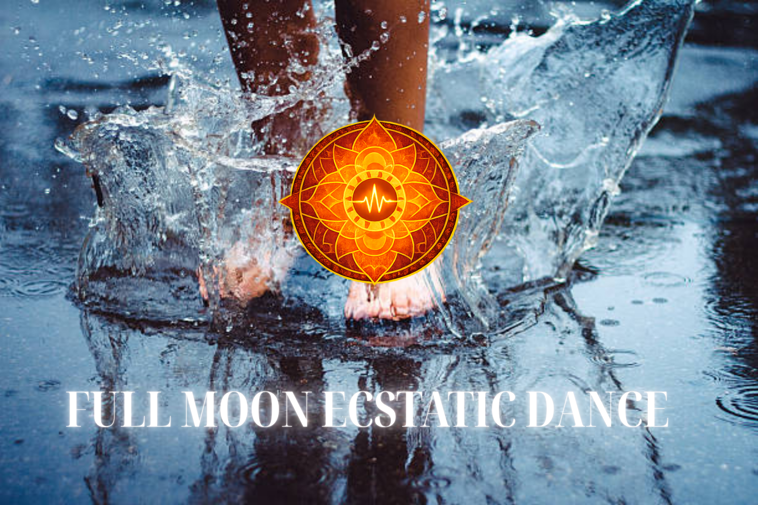Wednesday (Silent Disco Full Moon) Ecstatic Dance - Sacred Waters &amp; Radiant Heart: Integration Dance
