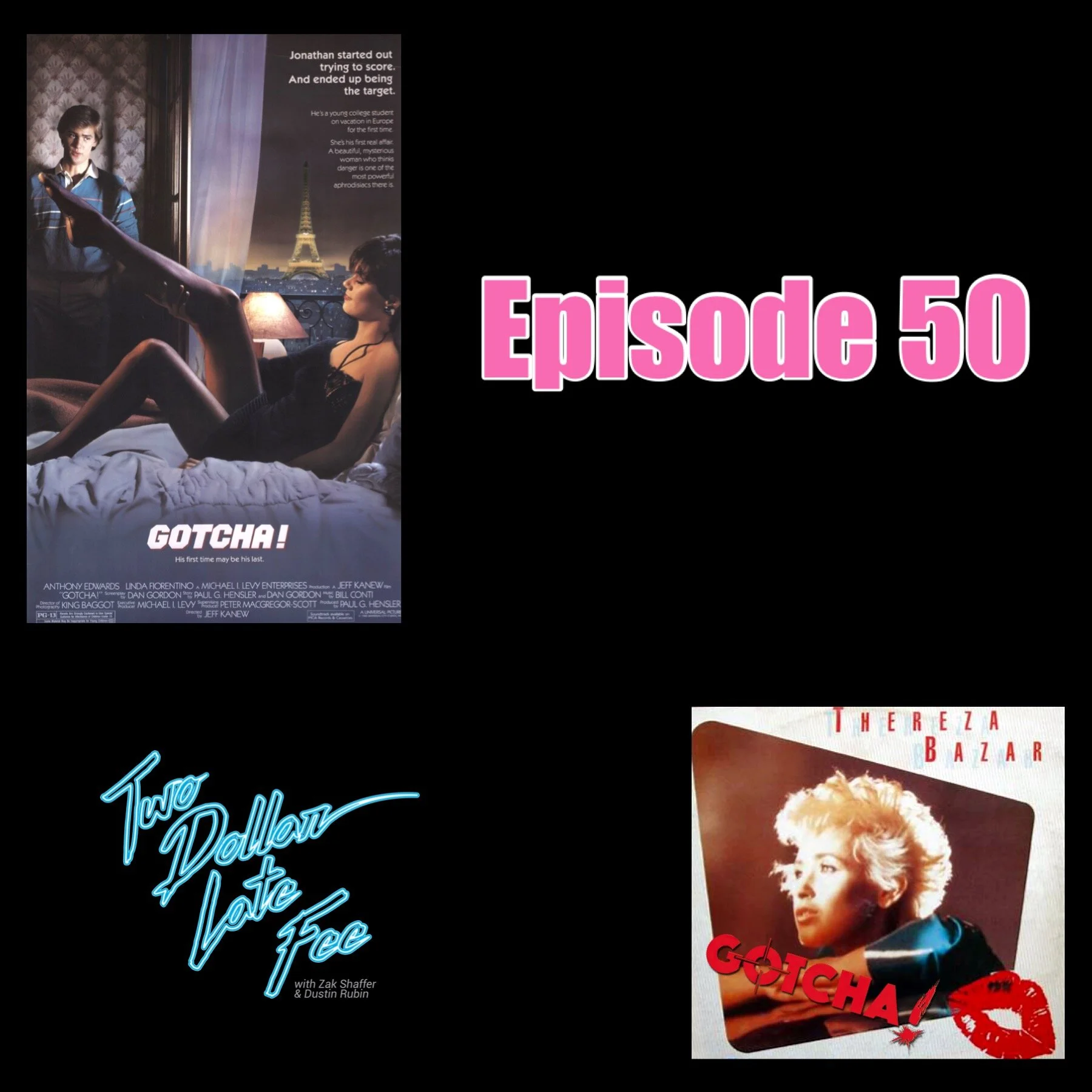 Episode 50: Gotcha! &amp; Gotcha