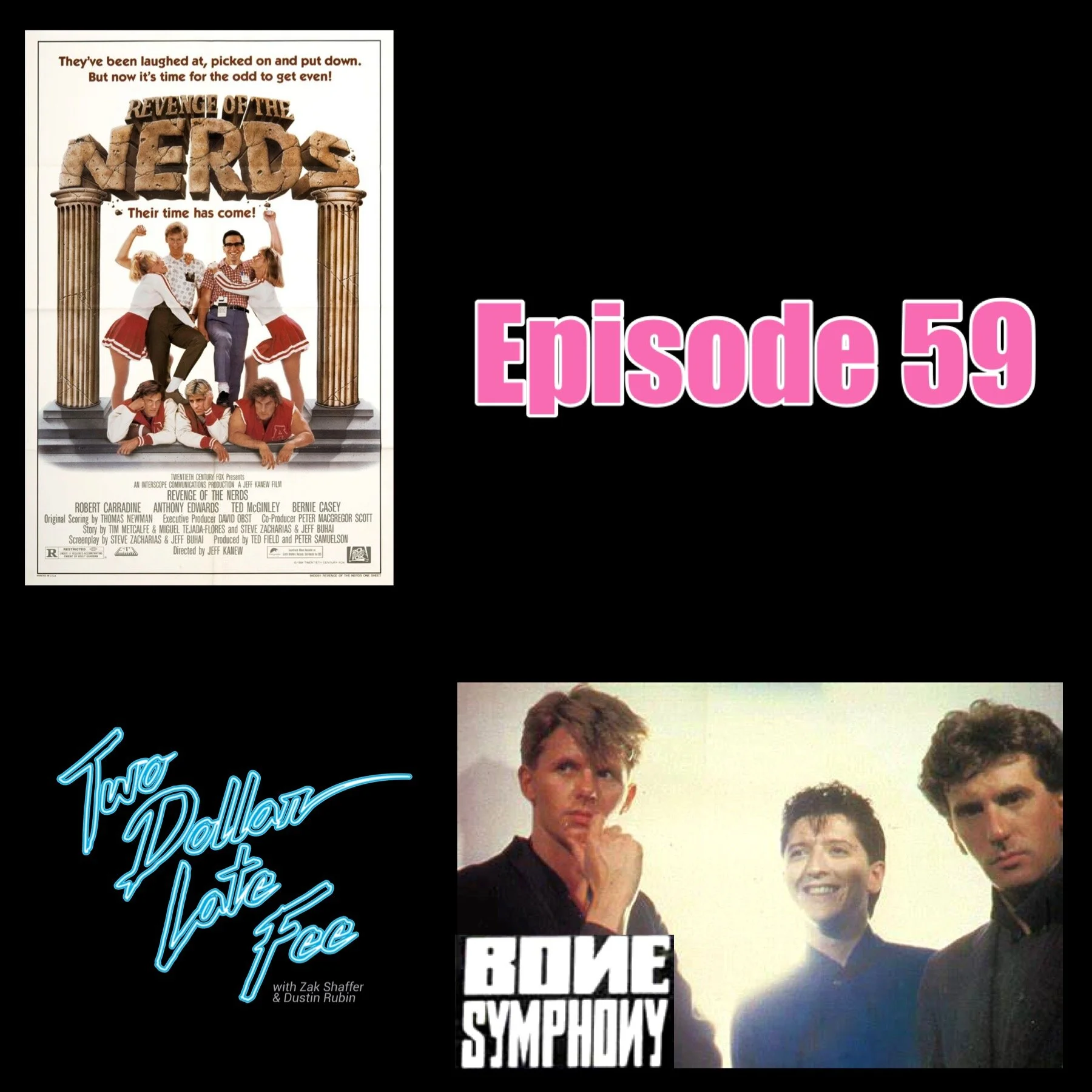 Episode 59: Revenge Of The Nerds &amp; "One Foot In Front Of The Other"