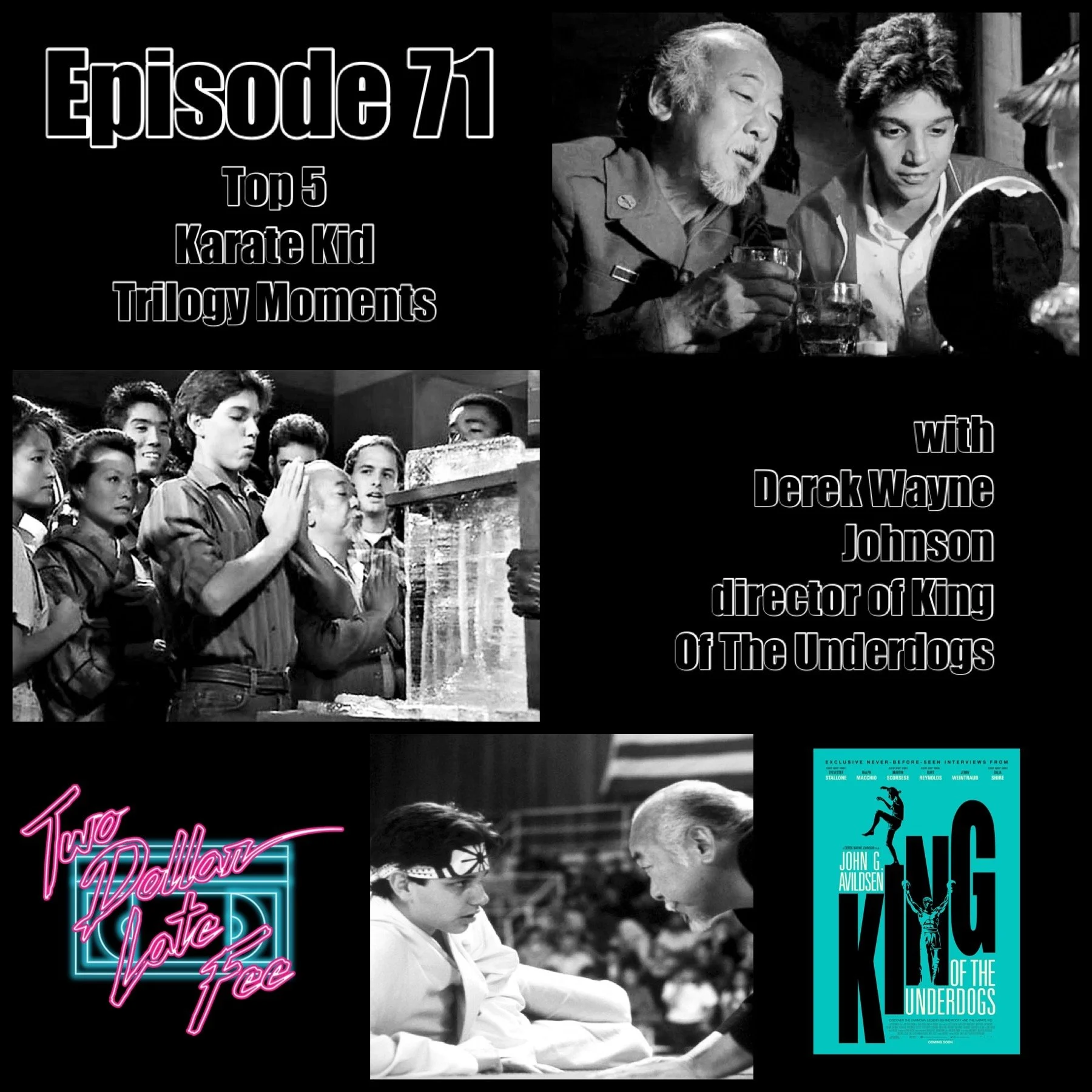 Episode 71: Top 5 Karate Kid Trilogy Moments