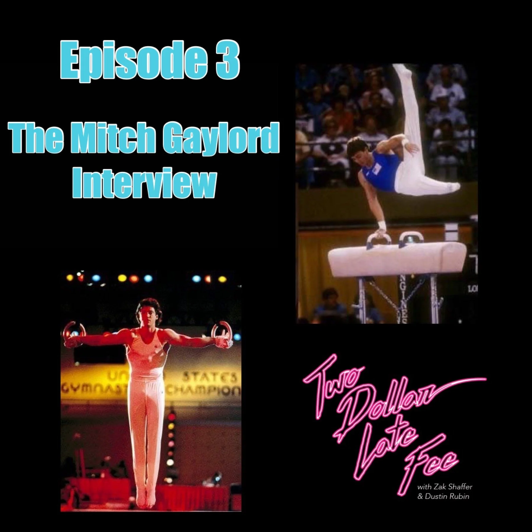 Episode 3: The Mitch Gaylord Interview "American Anthem"