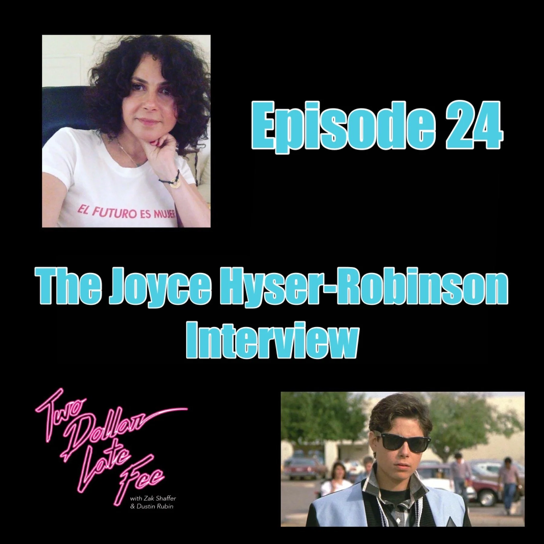 Episode 24: The Joyce Hsyer-Robinson Interview "Just One Of The Guys"