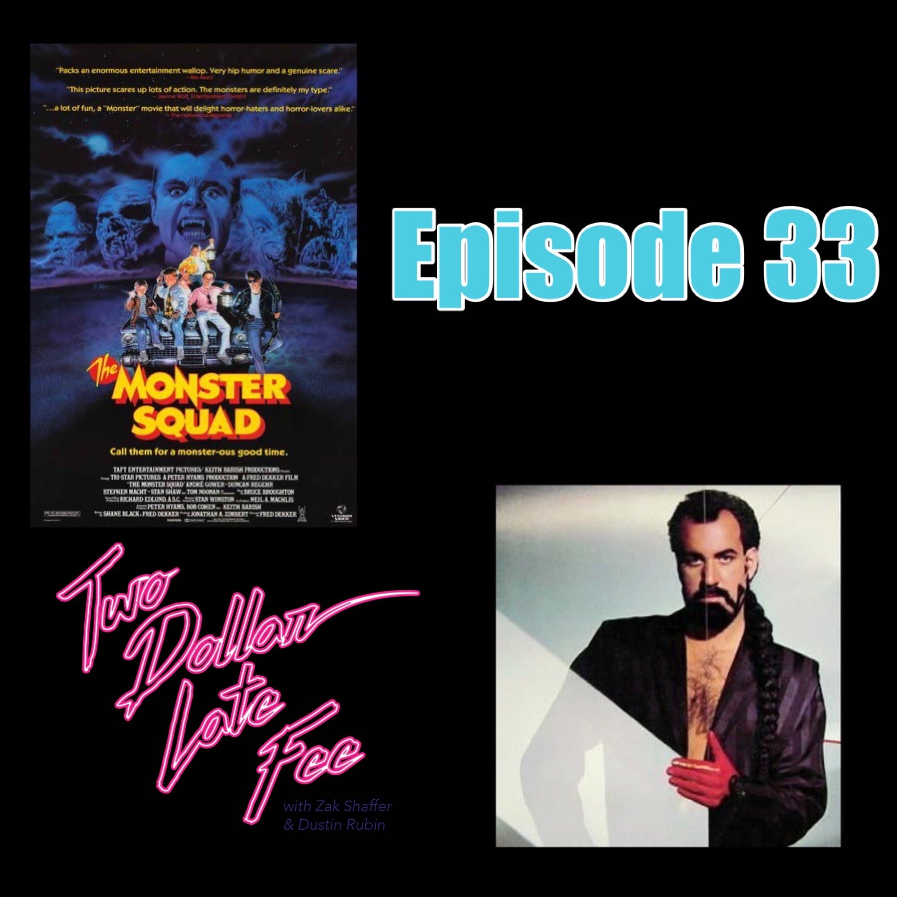 Episode 33: The Monster Squad &amp; "Rock Until You Drop"