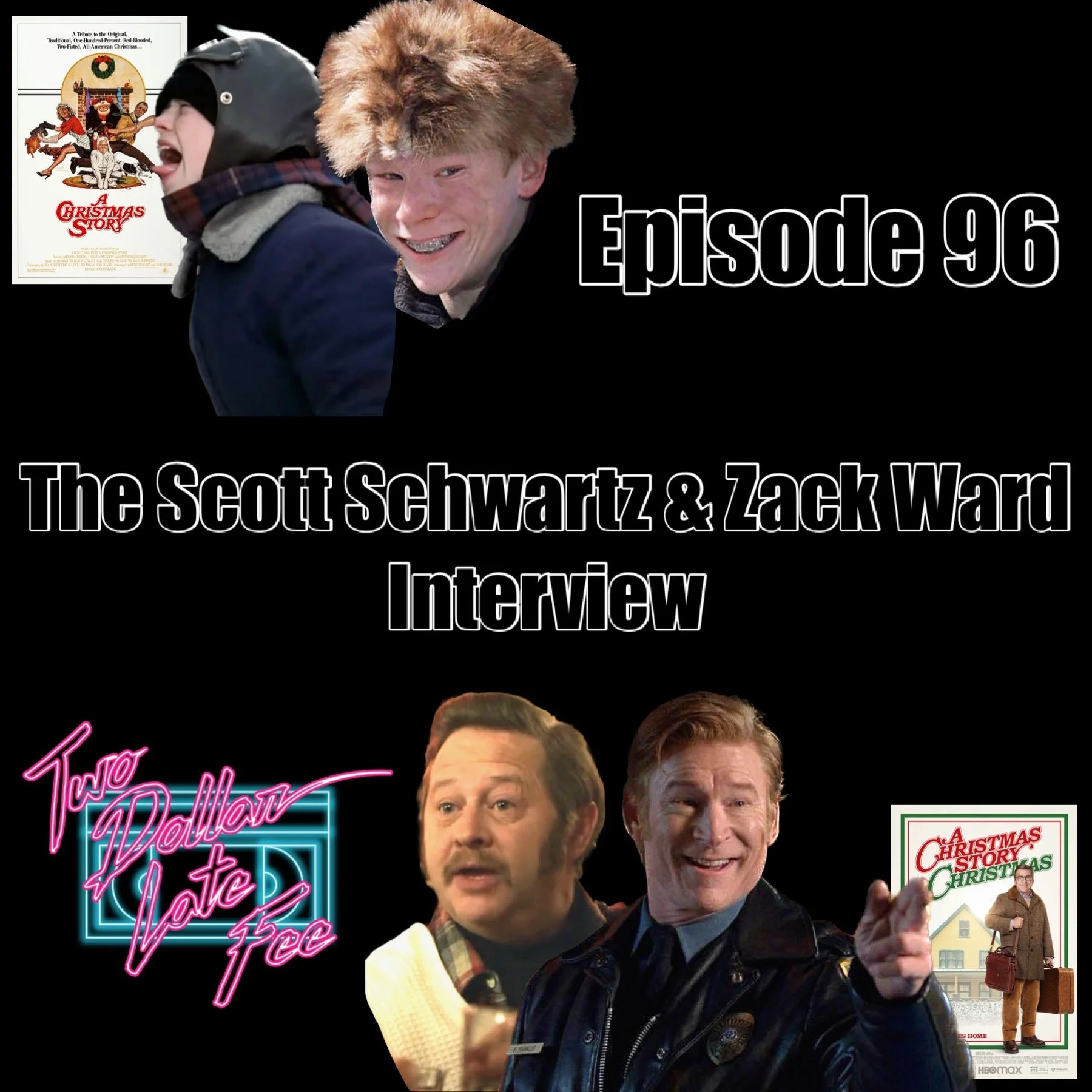 Episode 96: The Scott Schwartz &amp; Zack Ward Interview "A Christmas Story"