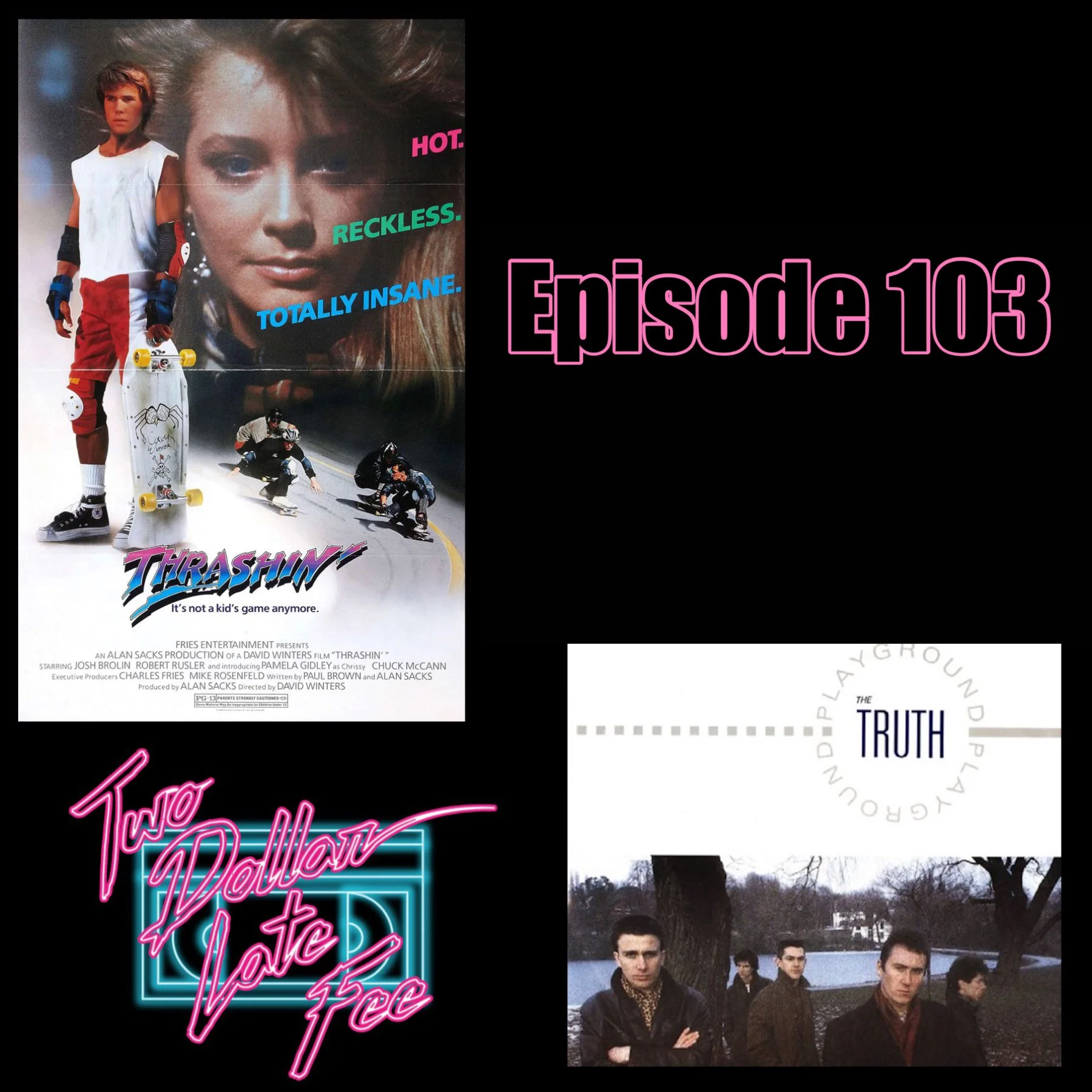 Thrashin' &amp; The Soundtrack That Never Was