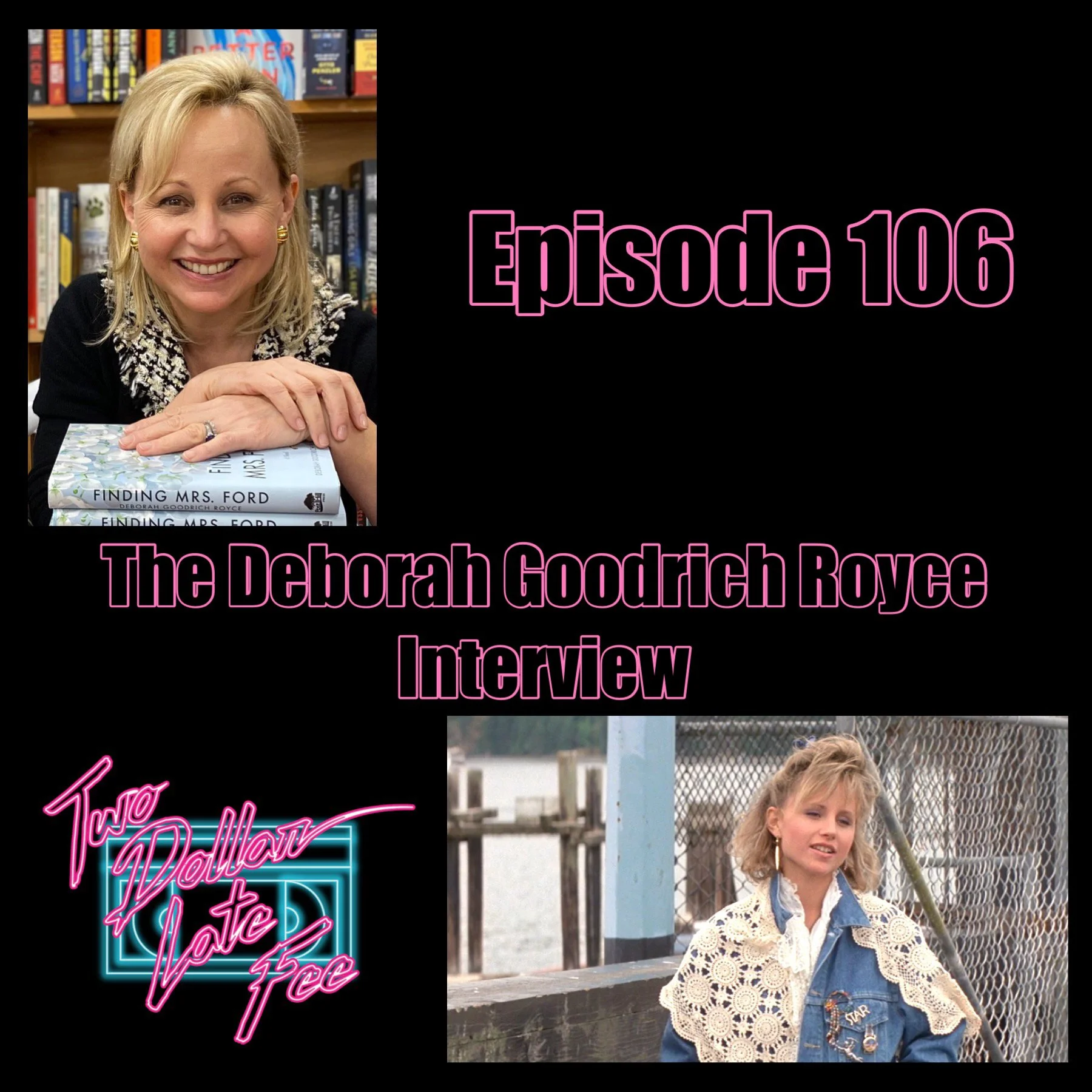 The Deborah Goodrich Royce Interview "April Fool's Day"