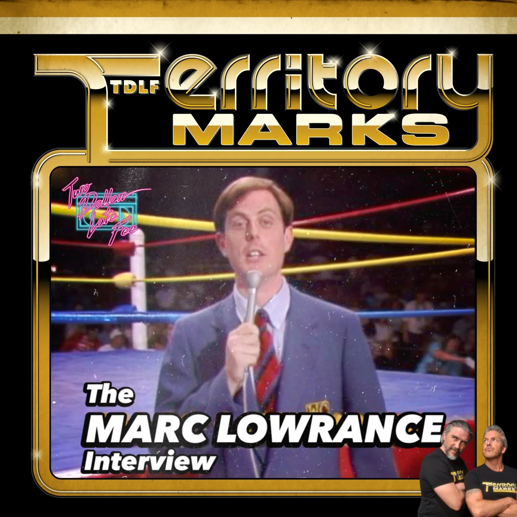 Territory Marks: The Marc Lowrance Interview "WCCW"