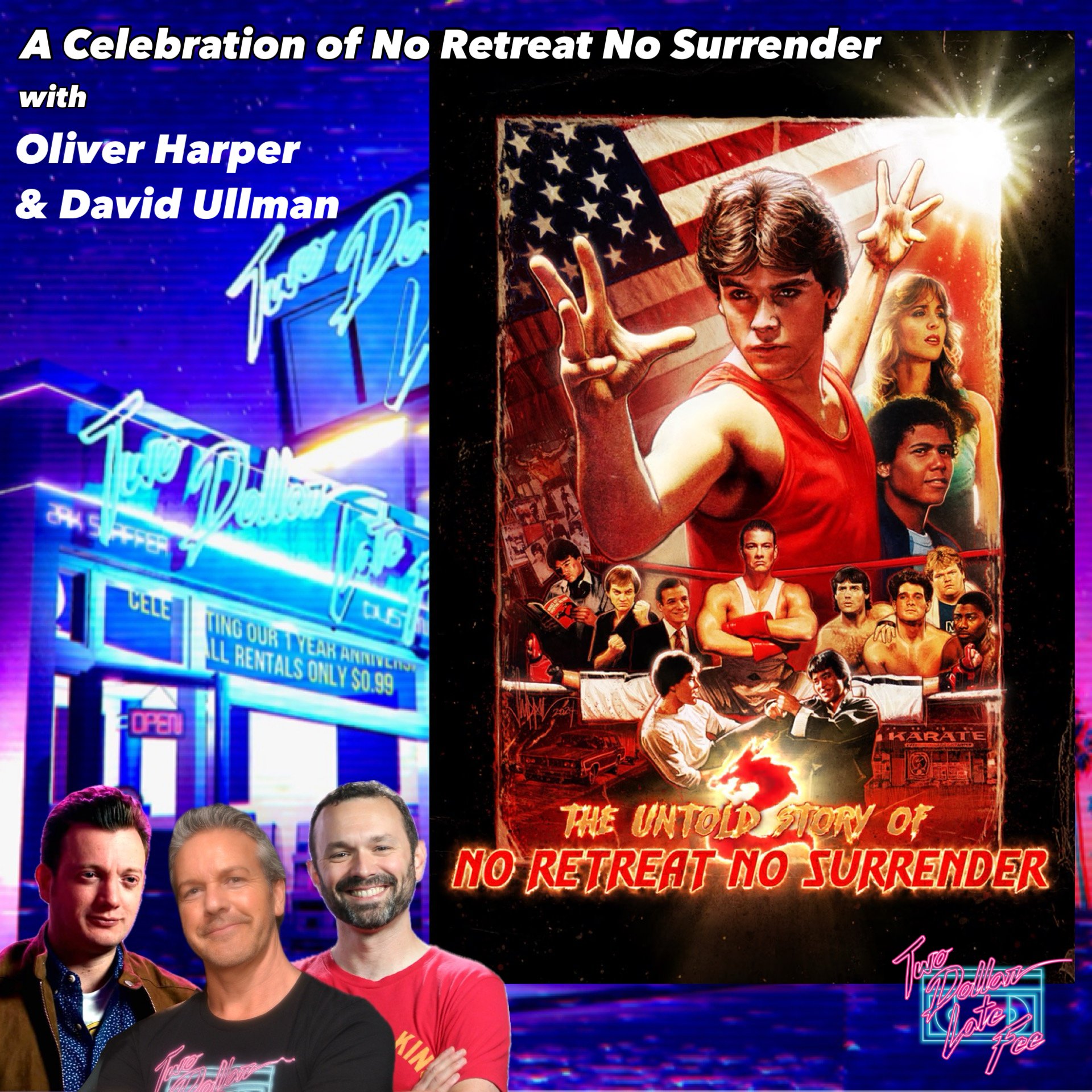 A Celebration of "No Retreat No Surrender" with Oliver Harper &amp; David Ullman