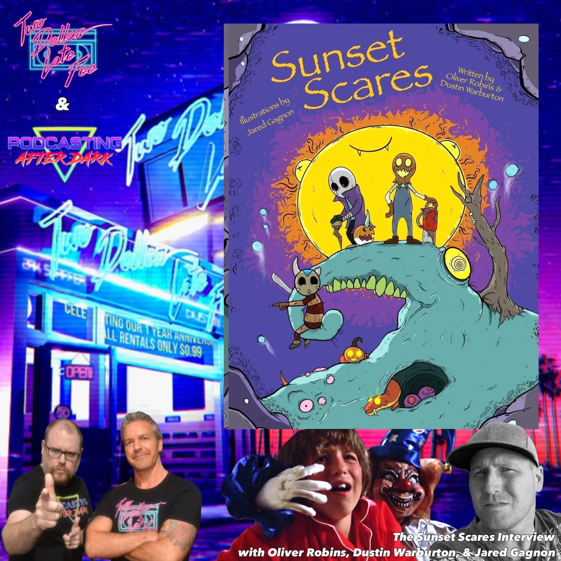 The Sunset Scares Interview with Oliver Robins, Dustin Warburton, &amp; Jared Gagnon