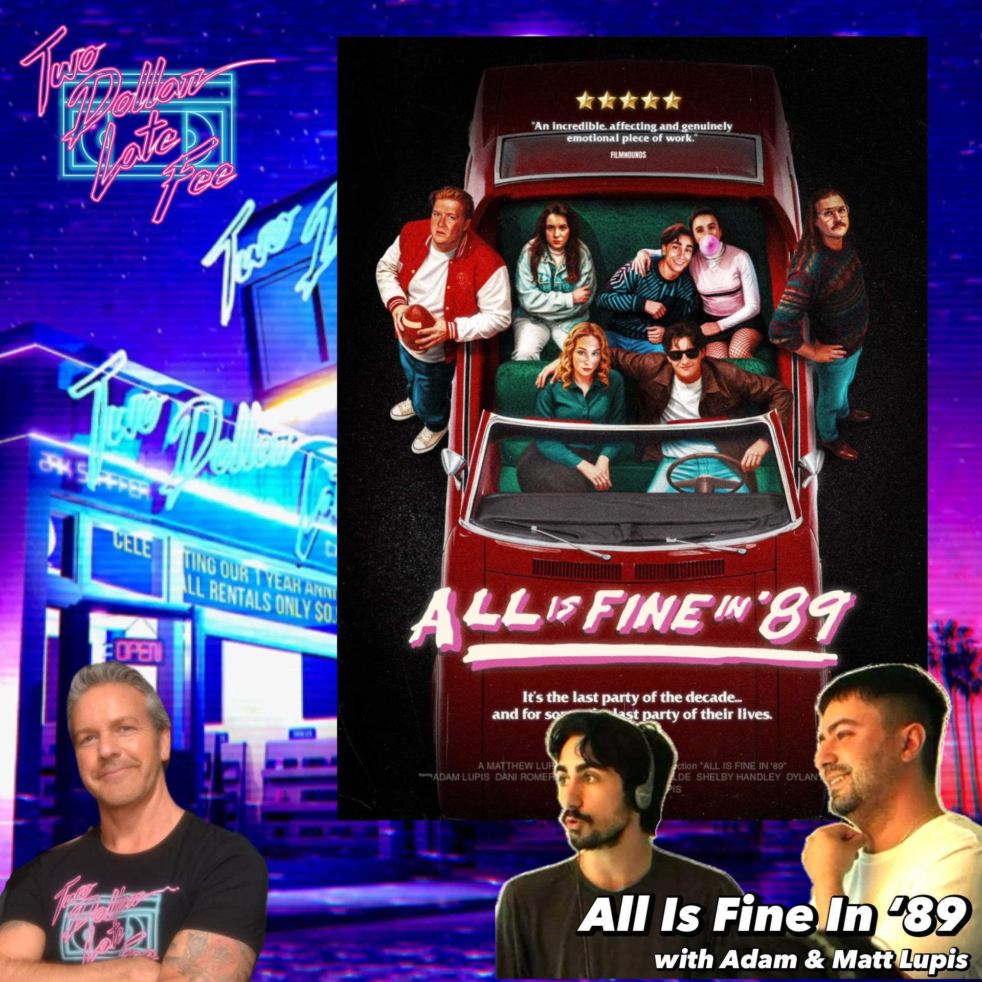 "All Is Fine In '89" with Adam &amp; Matt Lupis