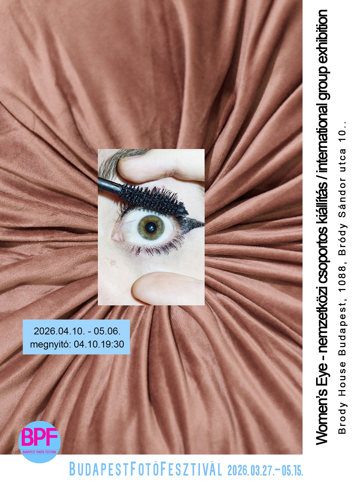 BPF Selection / Women's Eye Vernissage