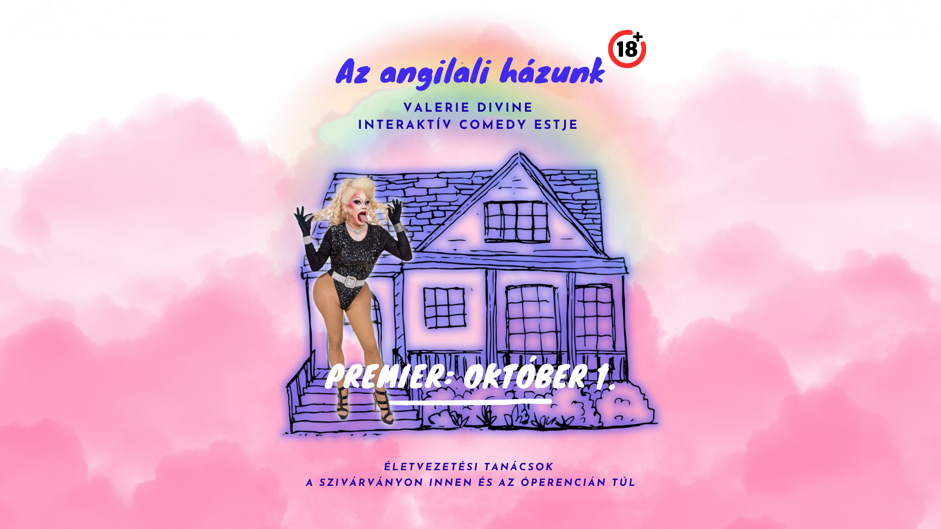 Az angilali házunk — Valerie Divine interaktív comedy estje
