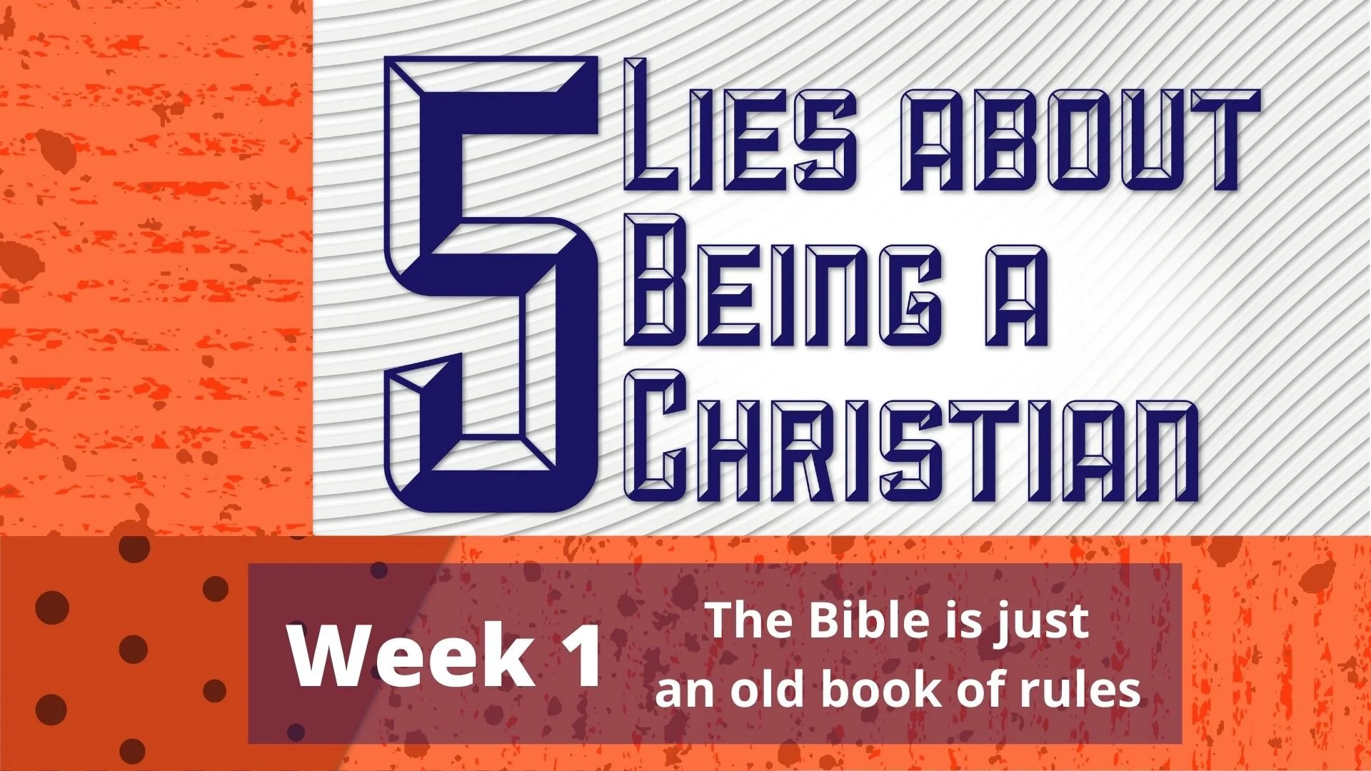 The Bible is just an old book of rules