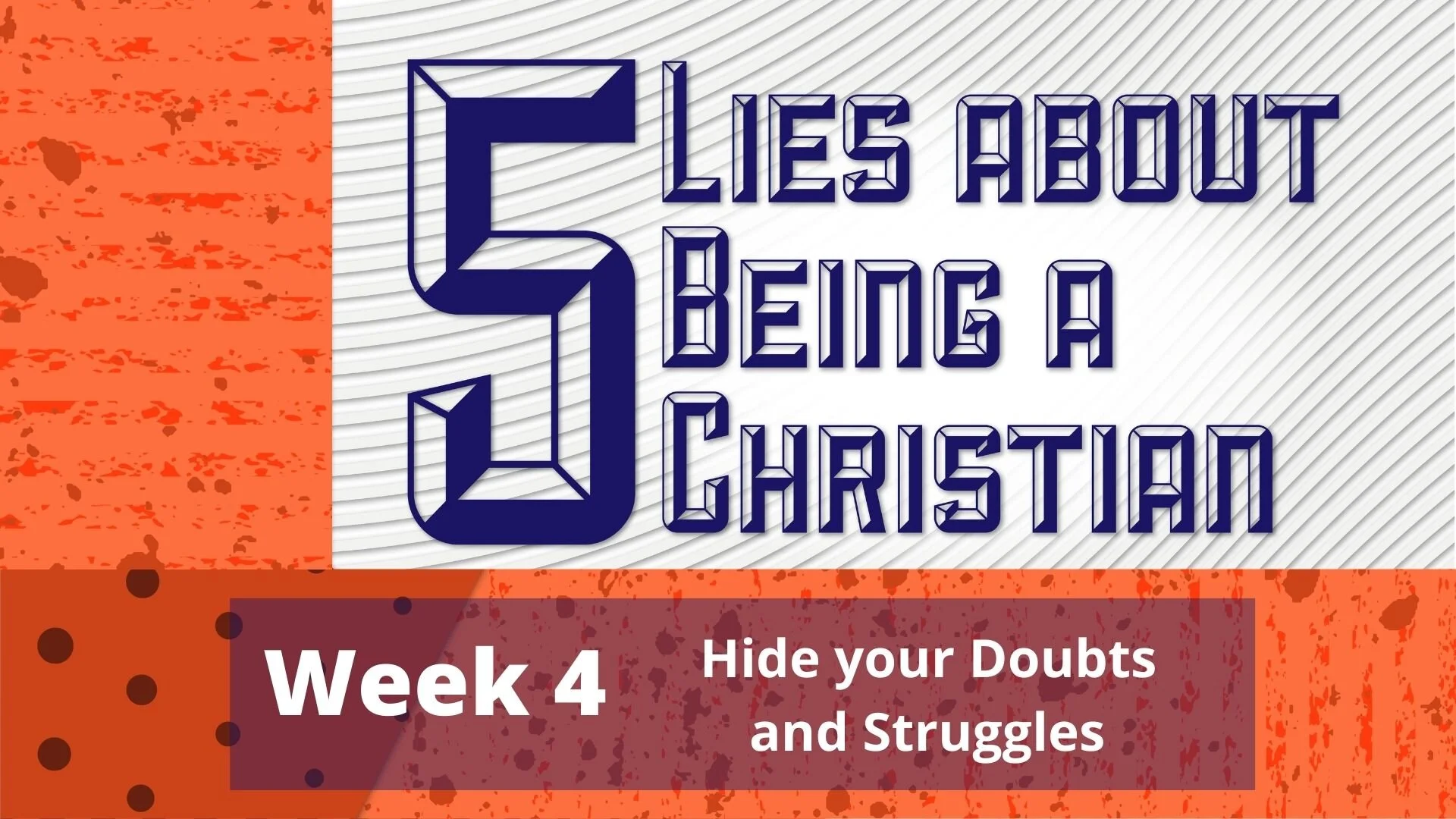 Hide your Doubts and Struggles