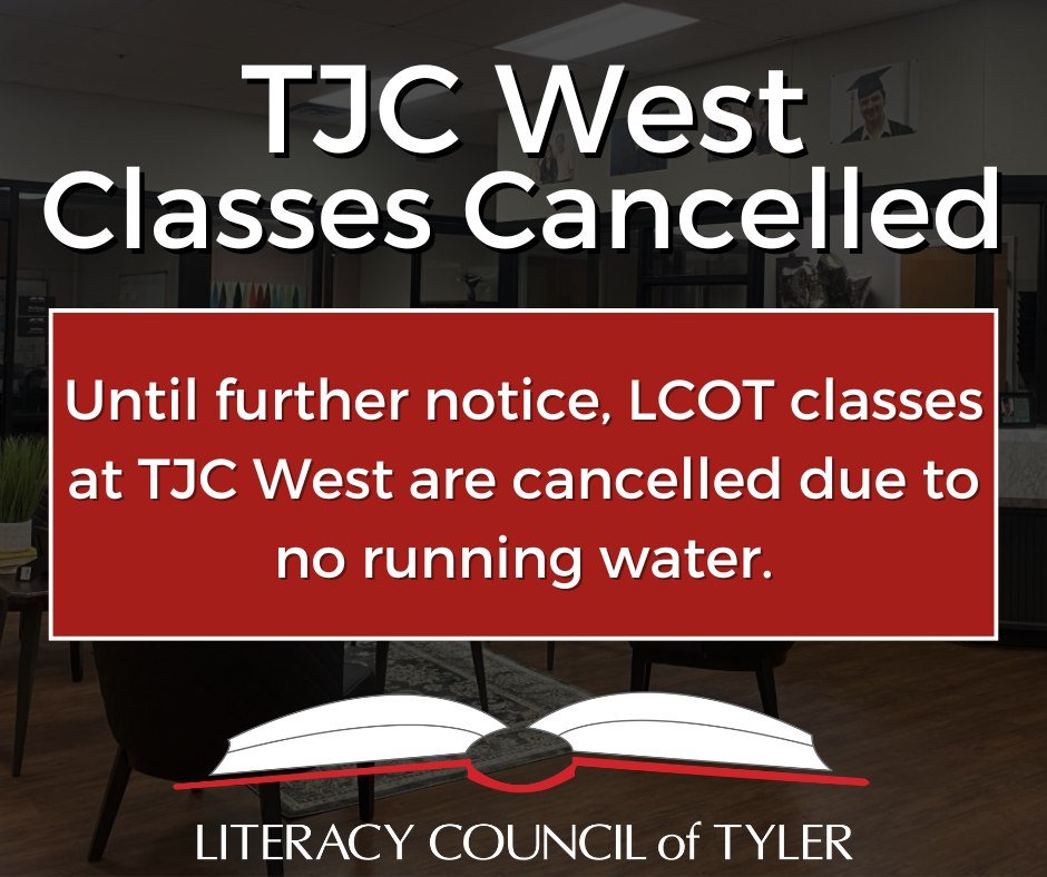 Until further notice, LCOT classes at TJC West are cancelled due to no running water. We will update as soon as we have more information about tomorrow. Thank you!