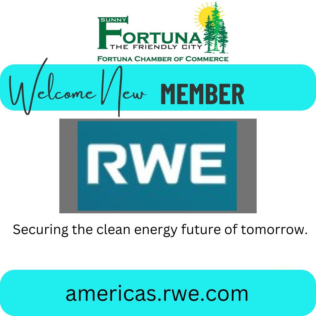 Welcome New Member!
RWE
Securing the clean energy future of tomorrow.
americas.rwe.com

#fortunachamber #businessinfortuna #fortunabusiness #welcomenewchambermember