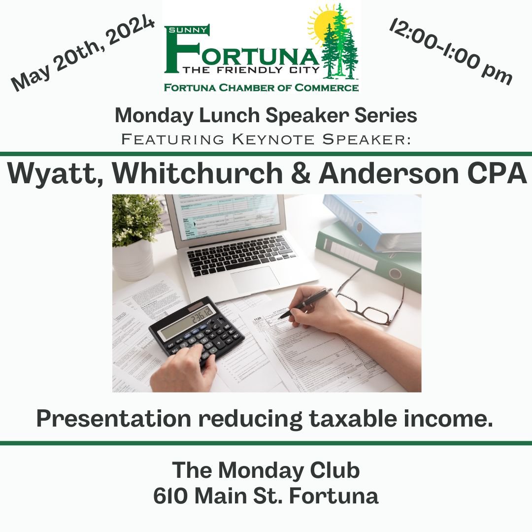 Save the Date!!
For our next Fortuna Chamber Monday Lunch
Monday, May 20th, 2024
12pm-1pm

https://fortunachamber.com/fortuna-shop

#fortunachamber #businessinfortuna #fortunachamberlunch