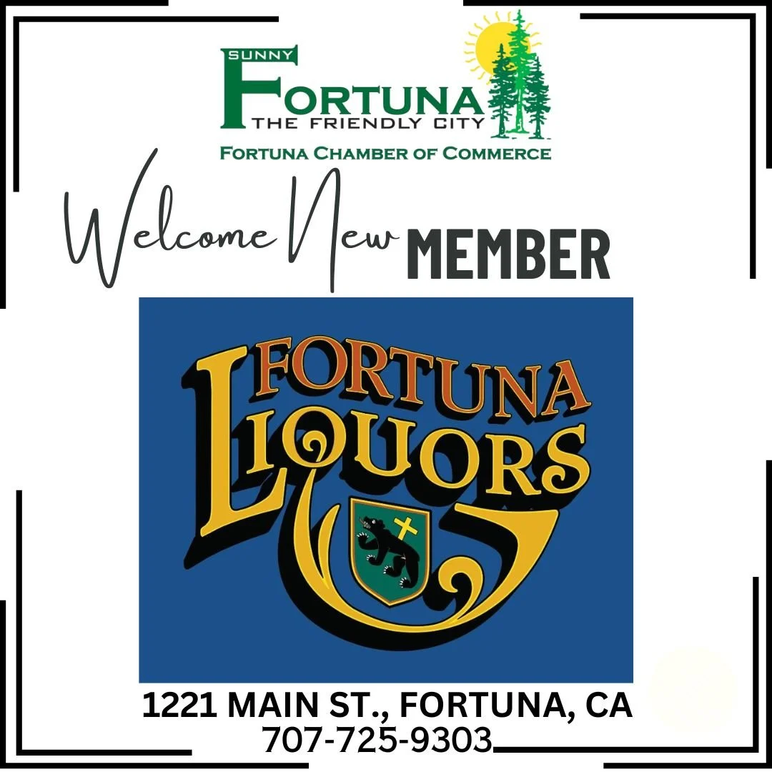 Welcome New Member 
Fortuna Liquors
12221 Main St. Fortuna
707.725.9303

#fortunachamber #welcomenewmember #businessinfortuna #fortunabusiness #visitfortunaca