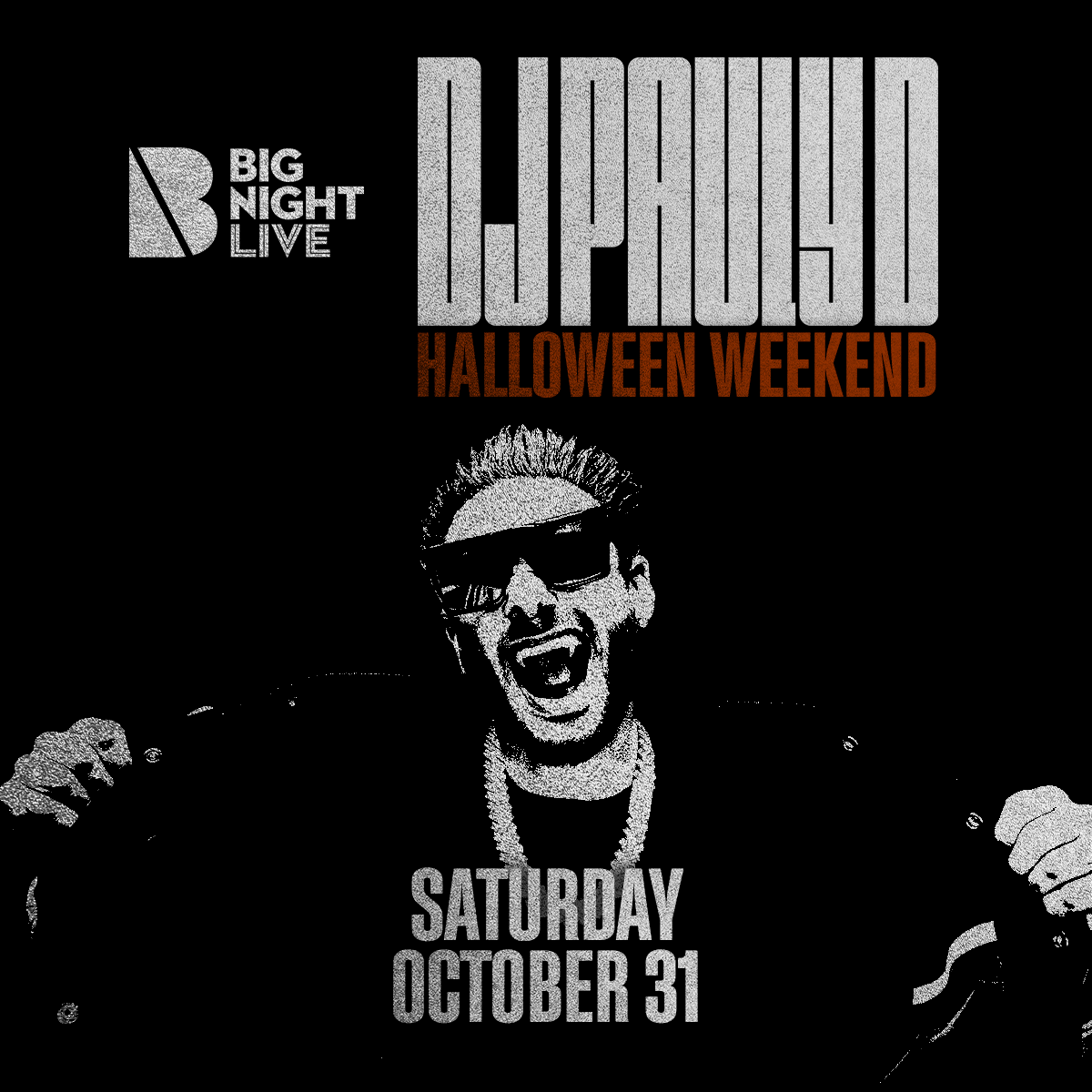  DJ Pauly D at Big Night Live - October 31, 2026 - Boston, MA 