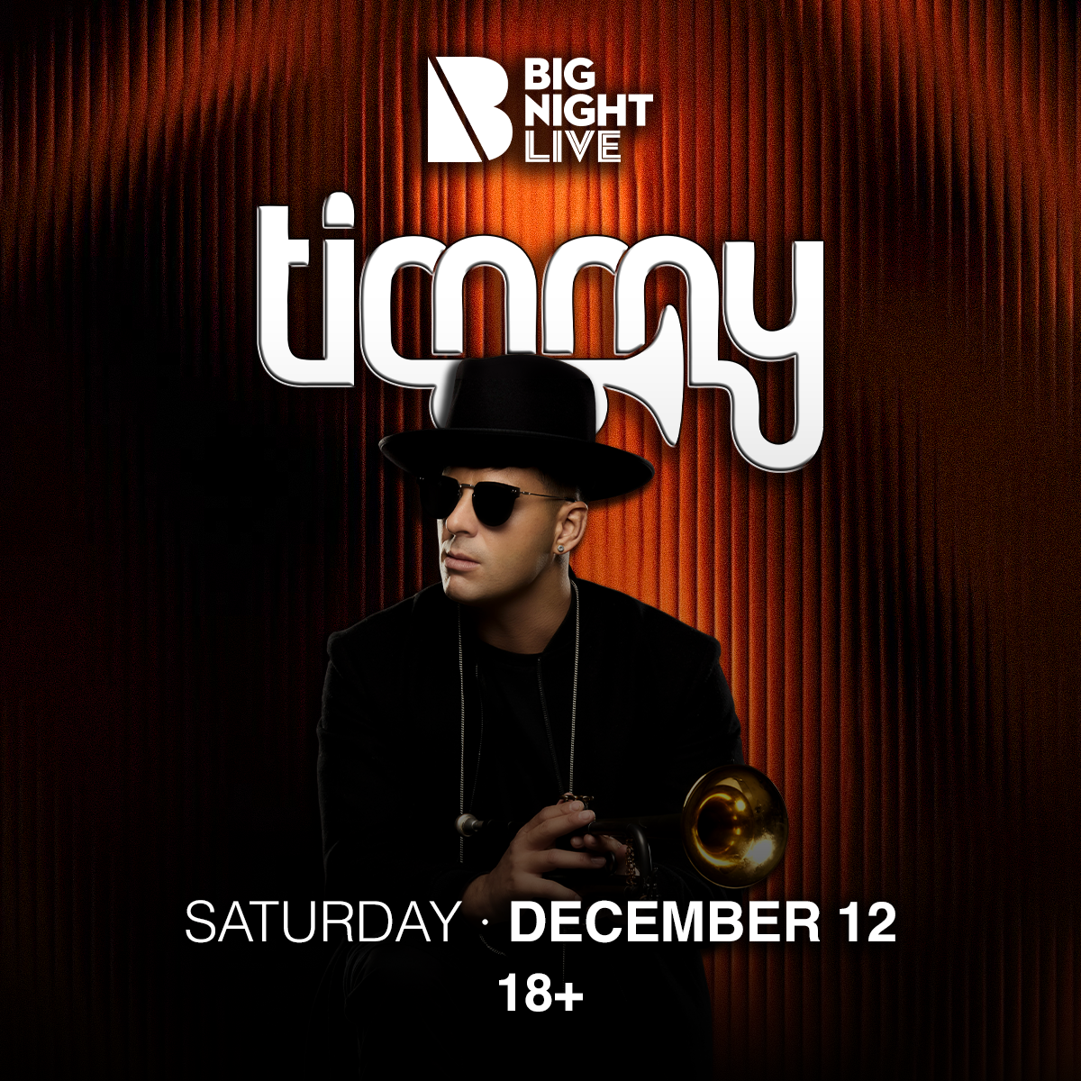  Timmy Trumpet at Big Night Live - December 14, 2026 - Boston, MA 