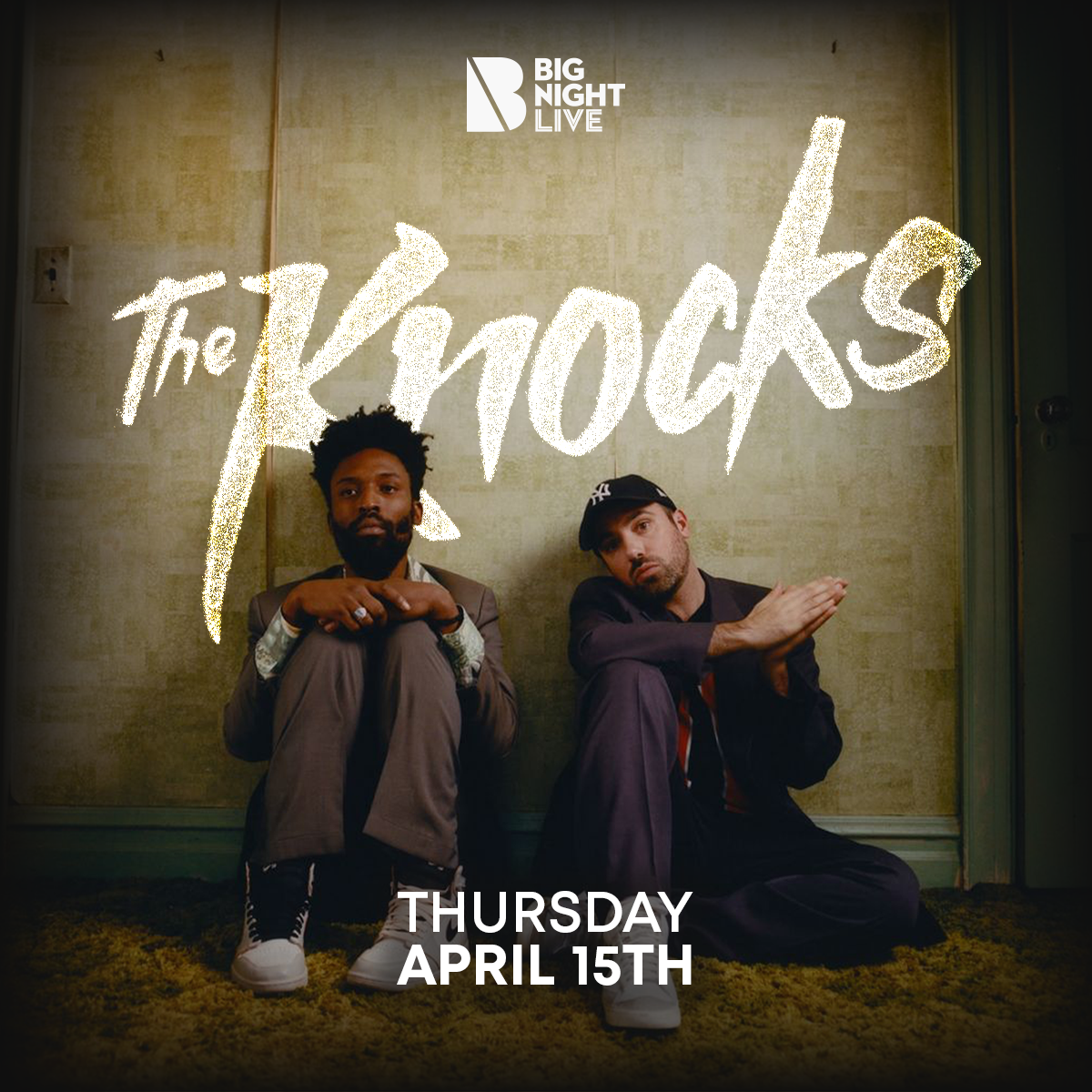  The Knocks at Big Night Live - April 15, 2027 - Boston, MA 