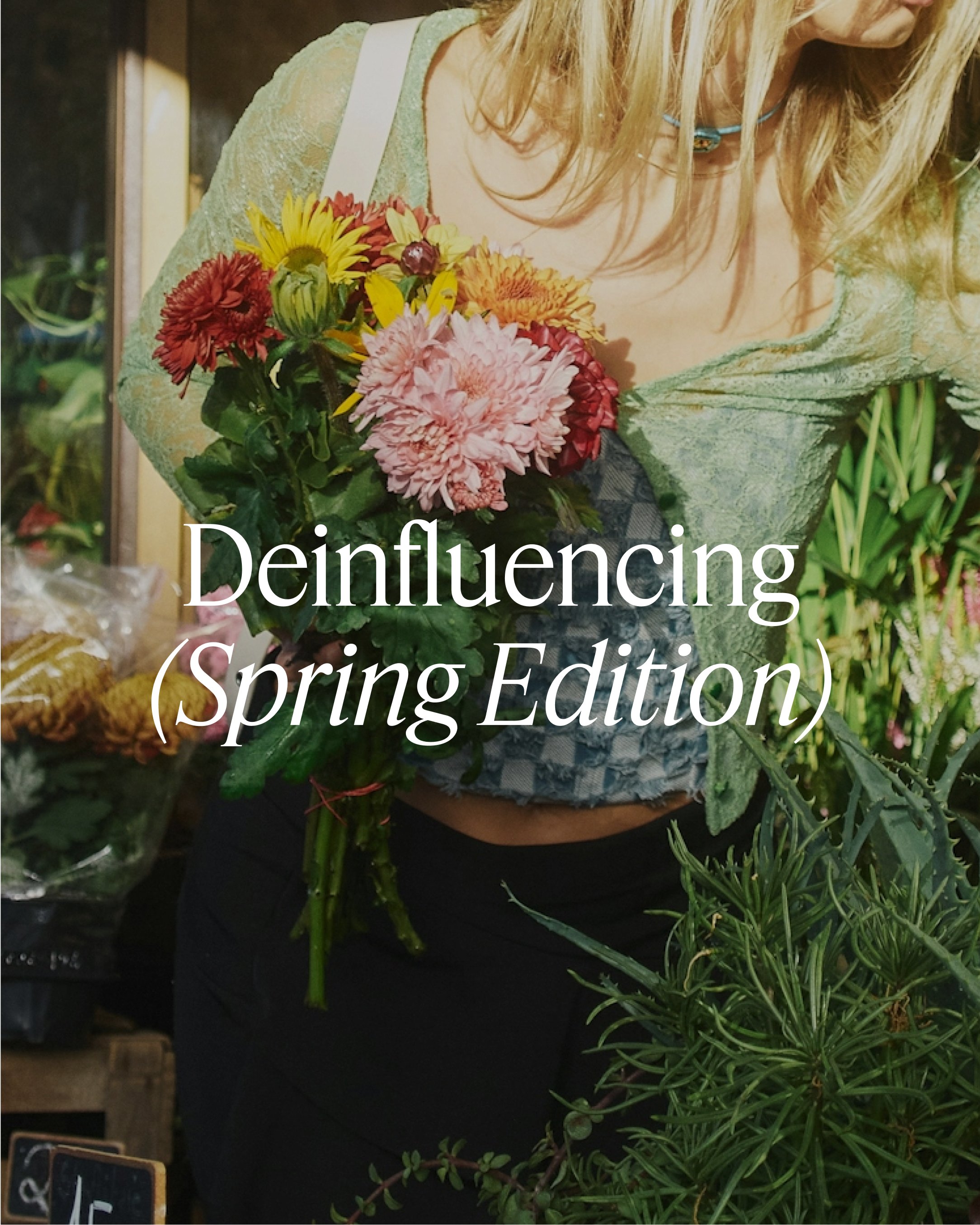 De-influencing for Spring Slide 1.jpg