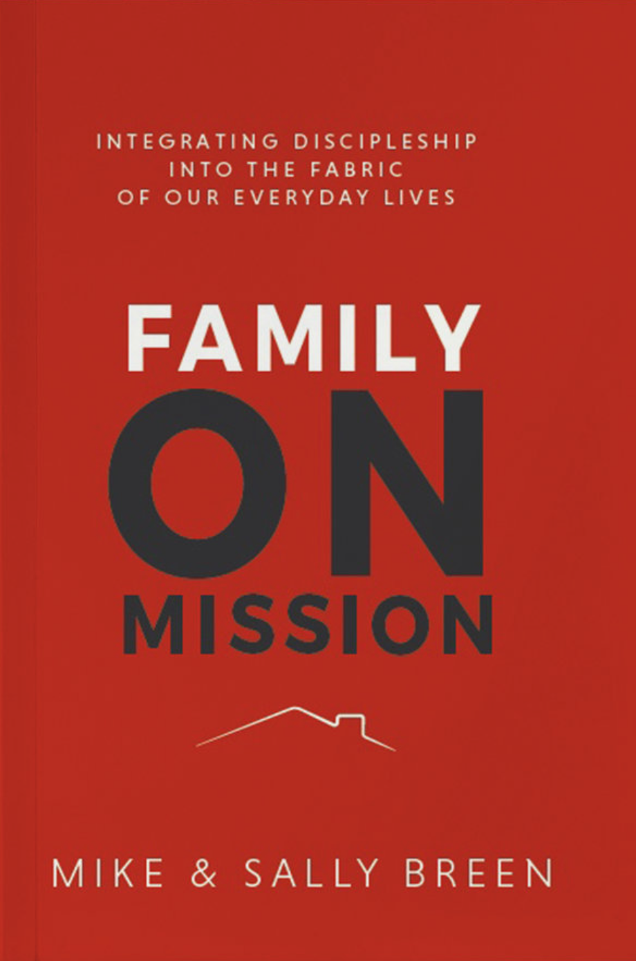 FAMILY ON MISSION