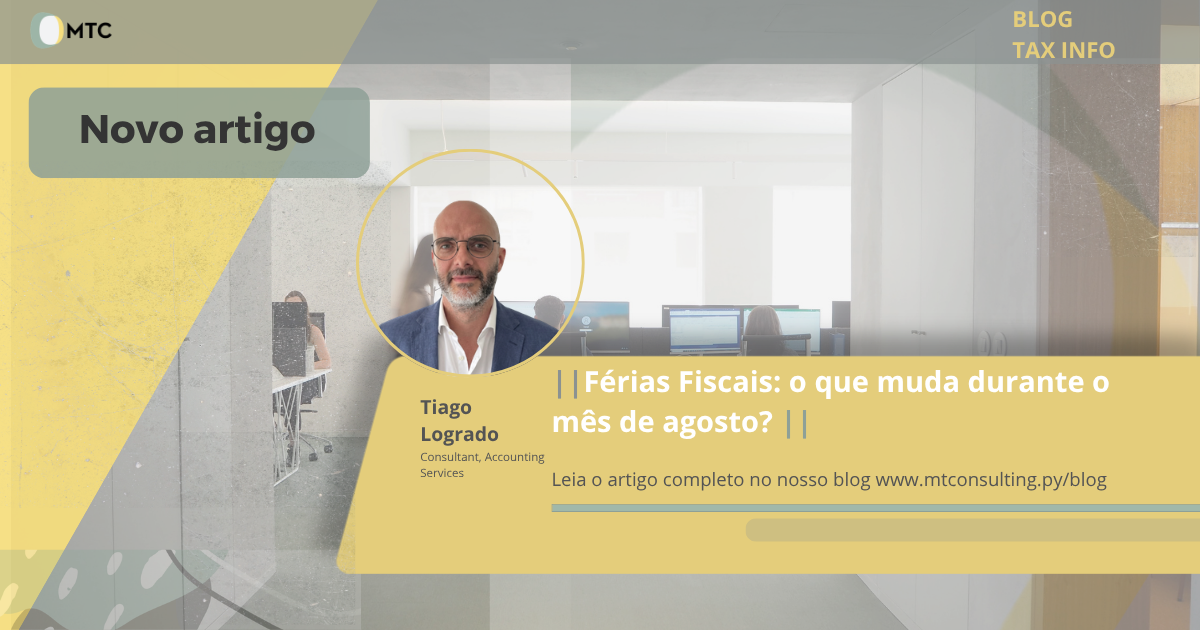 Férias Fiscais:  o que muda durante o mês de agosto?