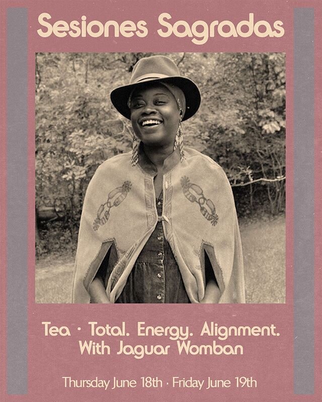 Honored to present this offering by @jaguarwomban !! &mdash;the first in our new series of one-on-one Sesiones Sagradas:

TEA || TOTAL. ENERGY. ALIGNMENT.

In your TEAsession Jaguar Womban connects to the Divine Vibration of Mother Earth to channel a