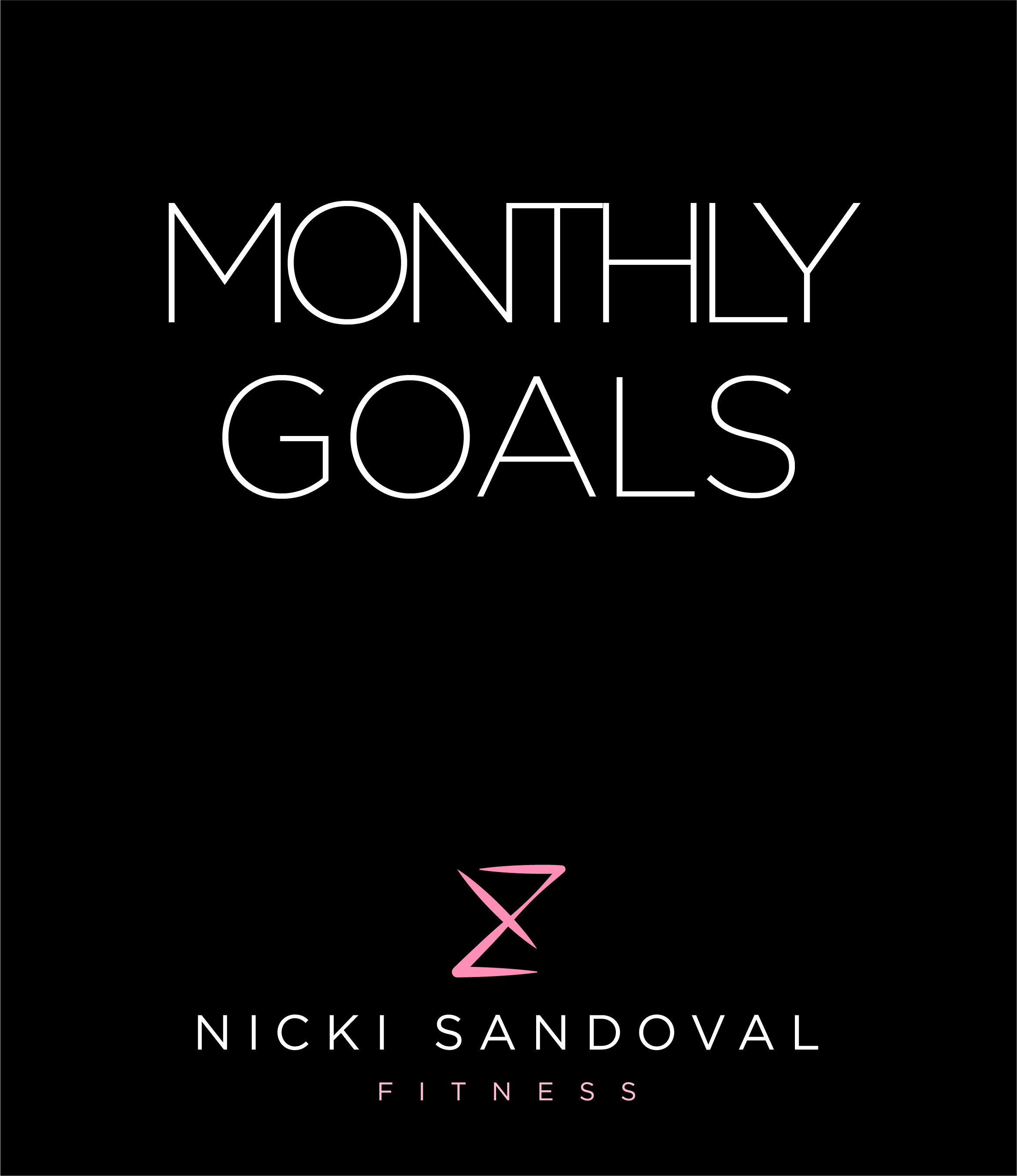 Monthly Goals - SOLD OUT