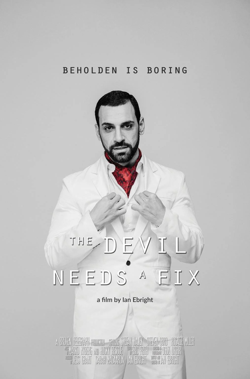 The Devil Needs A Fix