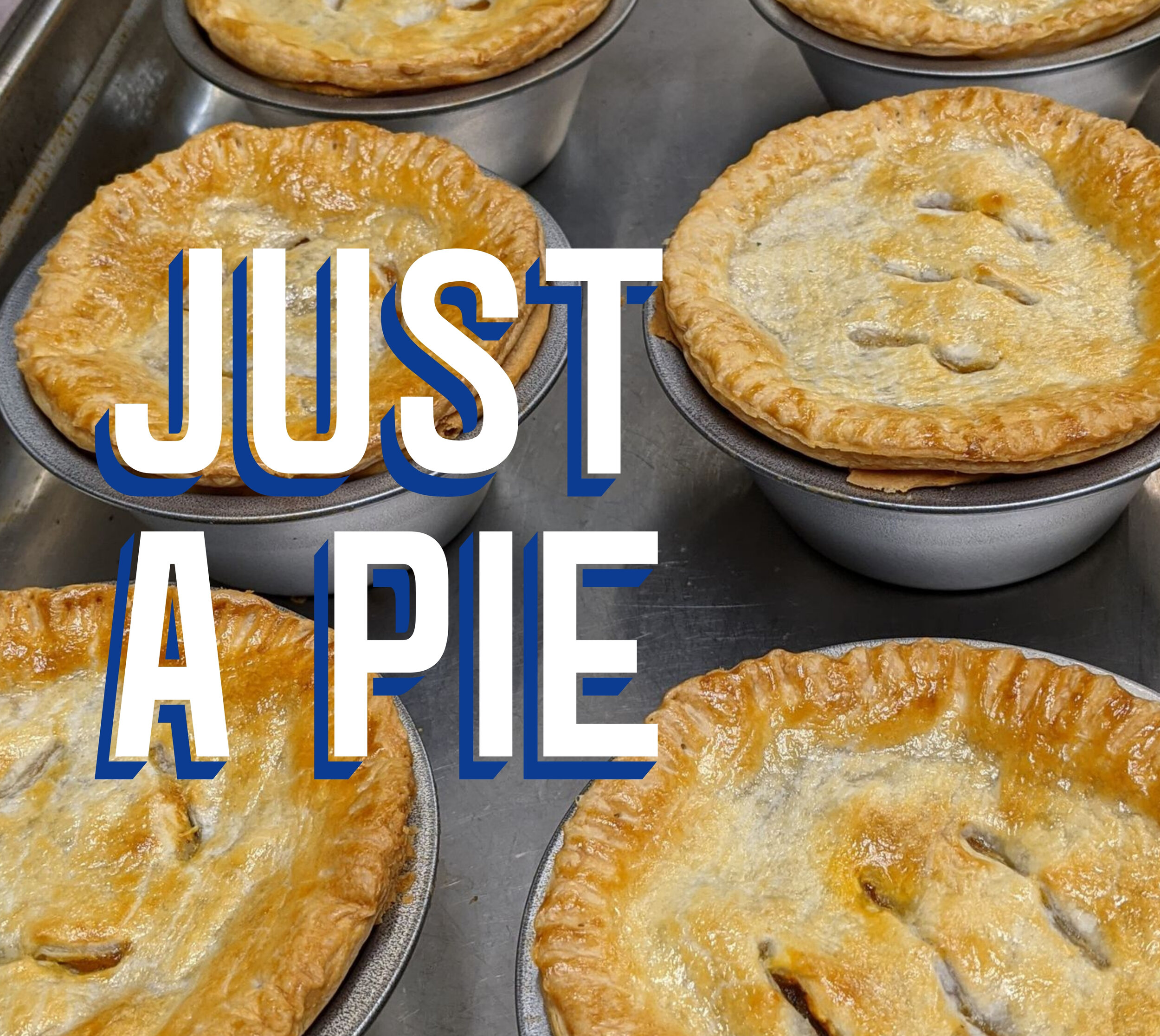 Just a Pie