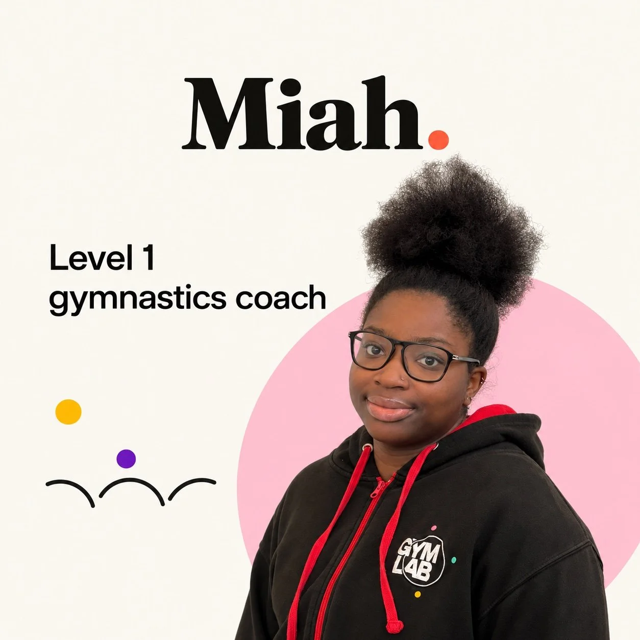 Miah, Level 1 gymnastics coach at GymLab Stratford